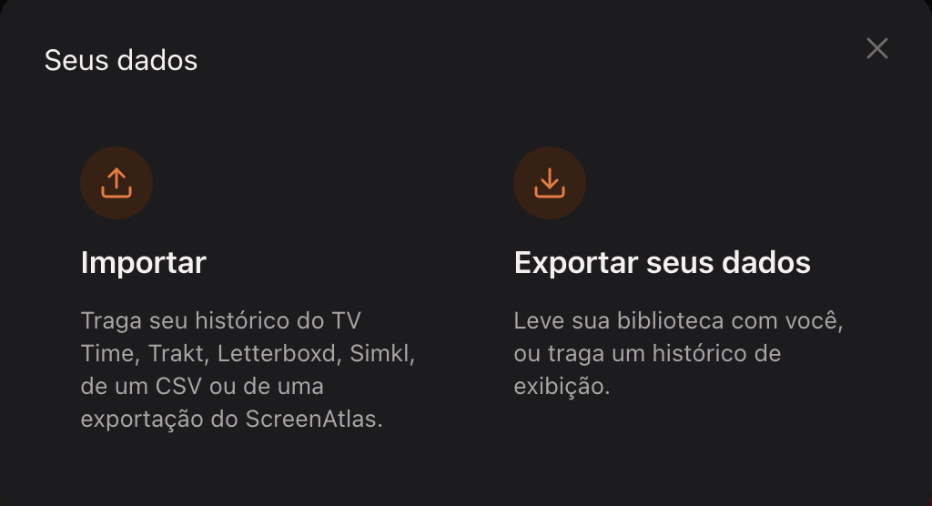 A caixa de diálogo 'Seus dados' da ScreenAtlas com duas opções lado a lado: Importar e Exportar seus dados.
